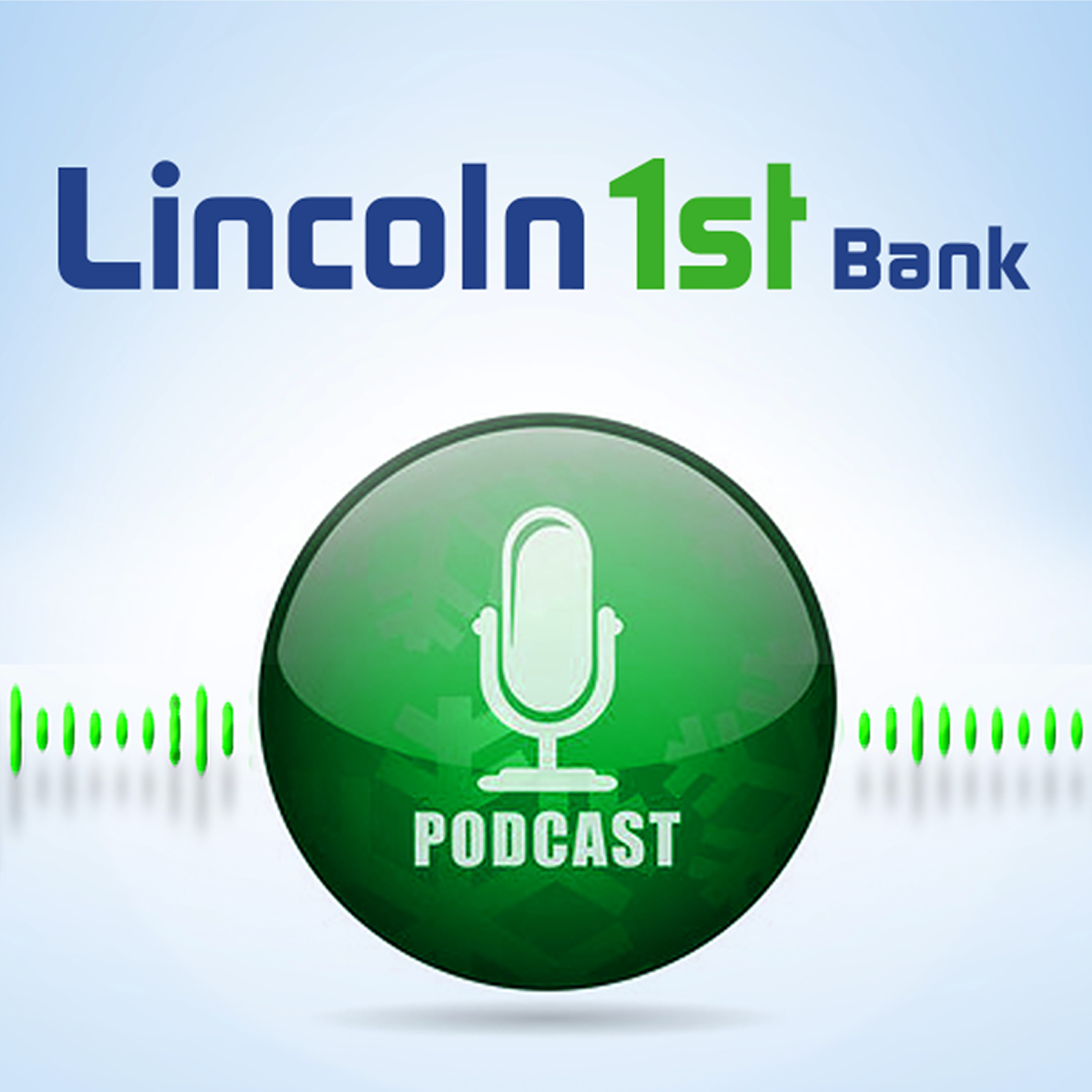 Lincoln 1st Podcast Library